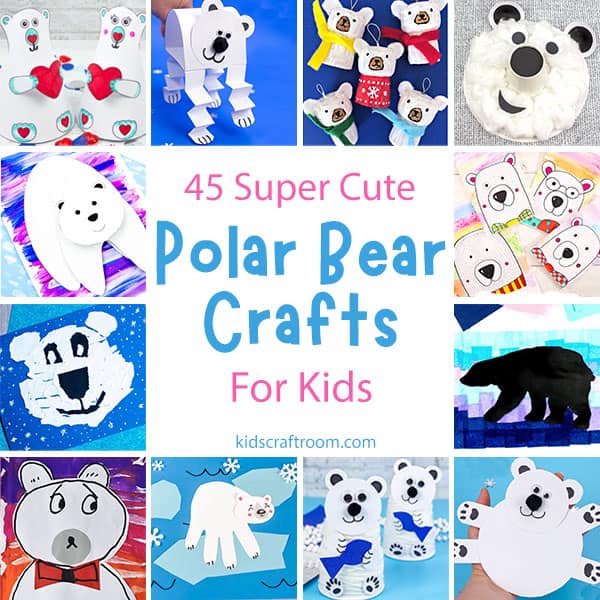 47 Cute Polar Bear Crafts For Kids To Make This Winter