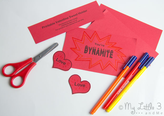 "You're DYNAMITE!" Valentine Gifts - Free Printable Sweet Holder from My Little 3 and Me