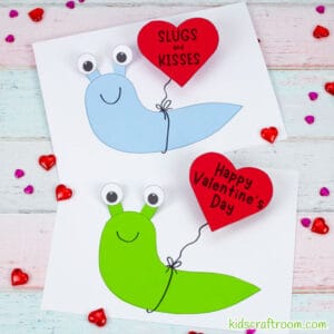 Slugs and Kisses Valentine Craft