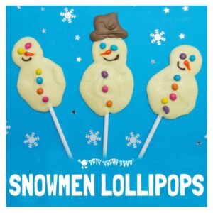 SNOWMAN POPSICLES - Kids will love making delicious white chocolate snowman lollipops. An easy Winter recipe for cooking with kids. #cookingwithkids #kidsinthekitchen #kidsrecipes #desserts #popsicles #lollipops #chocolate #whitechocolate #snowman #snowmanactivity #snowmancraft #winteractivitiesforkids #winterrecipes #homemadechocolates #chocolates