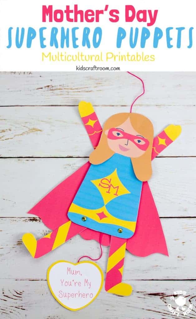 This printable Mother's Day Superhero Puppet craft is a great way to tell Mom or Mum she's super special! Pull the string at the bottom to make Supermom's arms and legs move. Such a fun Mother's Day craft and gift idea. (10 multicultural options to choose from.) #kidscraftroom #mothersday #mothersdaycrafts #superhero #mothersdaygifts #kidscrafts #printables #puppets